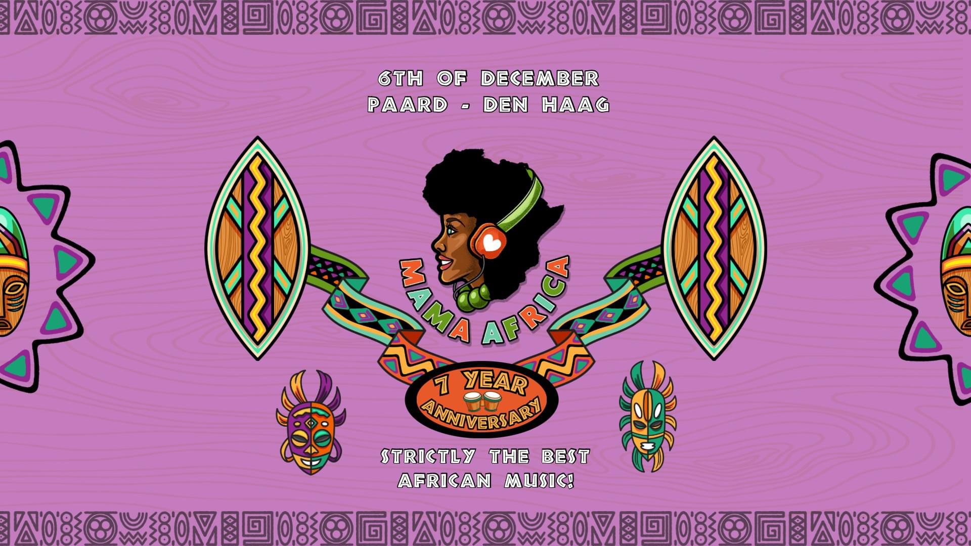 Mama Africa | The Hague | 7 Year Anniversary